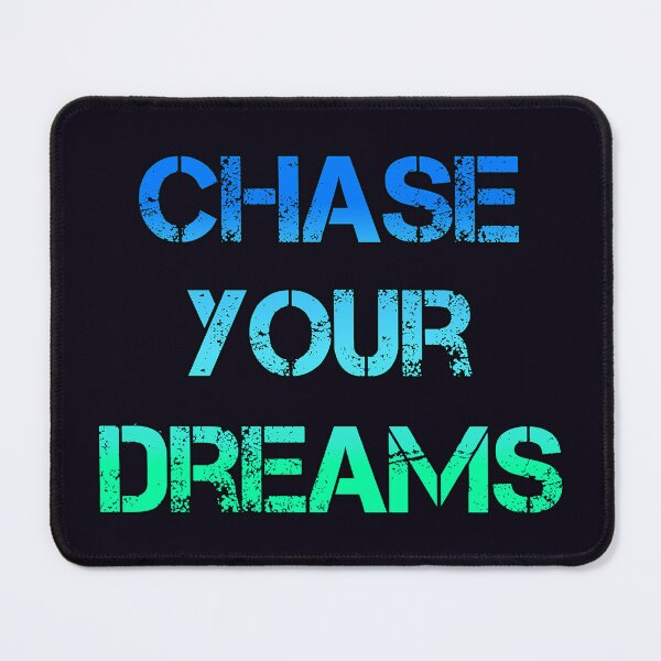 Item preview, Chase your dreams inspiration quote for T-Shirts designed and sold by digitalartlb.