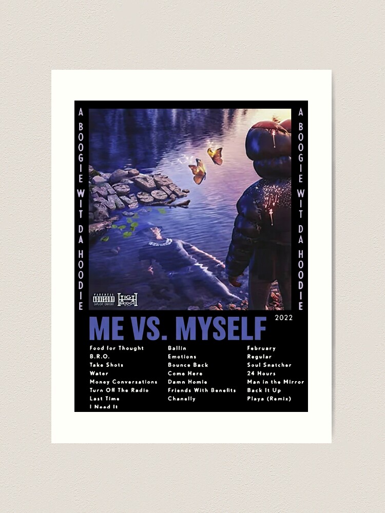 A Boogie Wit Da Hoodie Me Vs Myself Album Art Print for Sale by