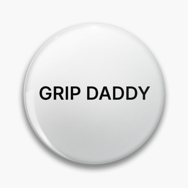 Item preview, Grip Daddy  designed and sold by DevDarling1108.