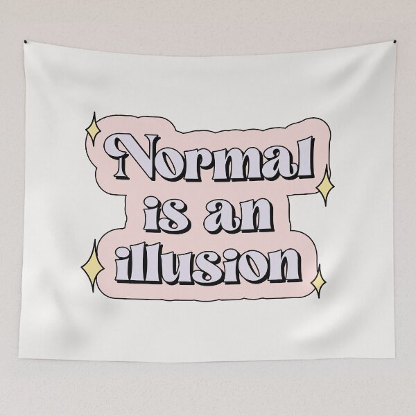 Item preview, Normal is an illusion The Addams Family Wednesday designed and sold by Latinoladas.
