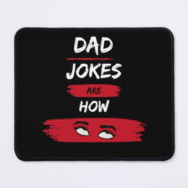 Item preview, Dad jokes are how eye roll, dad jokes, Dad jokes are how eye roll funny designed and sold by AntibodyDP7.