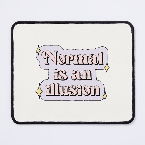 Item preview, Normal is an illusion The Addams Family Wednesday designed and sold by Latinoladas.