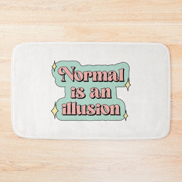 Item preview, Normal is an illusion The Addams Family Wednesday designed and sold by Latinoladas.