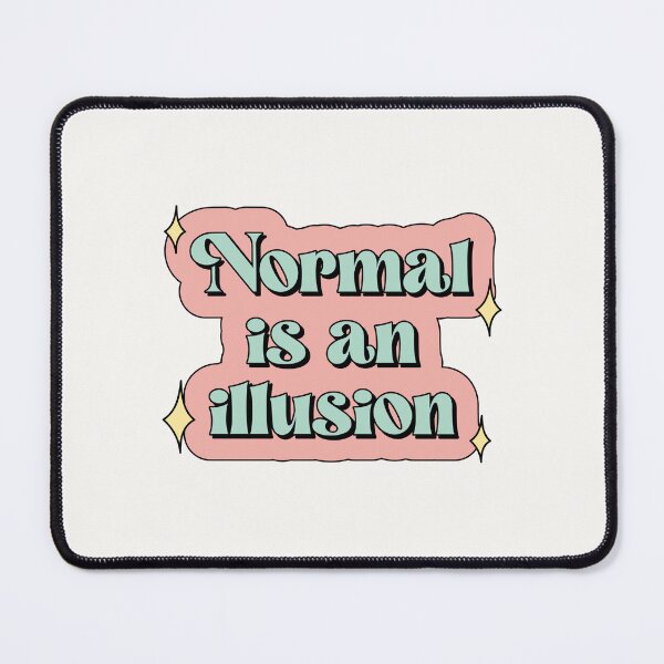 Item preview, Normal is an illusion The Addams Family Wednesday designed and sold by Latinoladas.