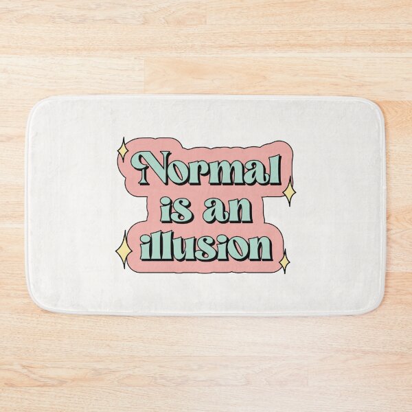 Item preview, Normal is an illusion The Addams Family Wednesday designed and sold by Latinoladas.