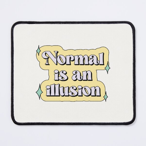 Item preview, Normal is an illusion The Addams Family Wednesday designed and sold by Latinoladas.
