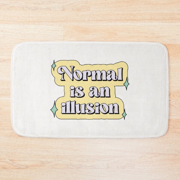 Item preview, Normal is an illusion The Addams Family Wednesday designed and sold by Latinoladas.