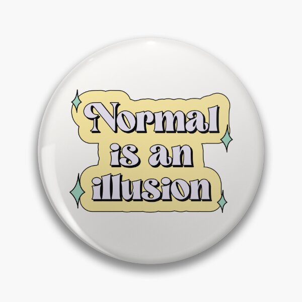 Item preview, Normal is an illusion The Addams Family Wednesday designed and sold by Latinoladas.