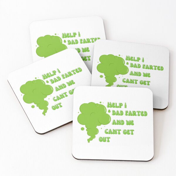 Item preview, Help Dad Farted And We Can't Get Out  designed and sold by Wordsmith-Wear.