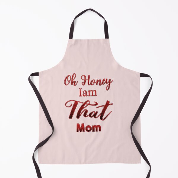 Item preview, Oh Honey I am That Mom  designed and sold by Fateh-Kro ⭐⭐⭐⭐⭐.