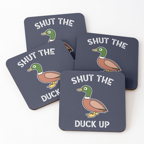 Item preview, Shut The Duck Up designed and sold by s2ksilver.