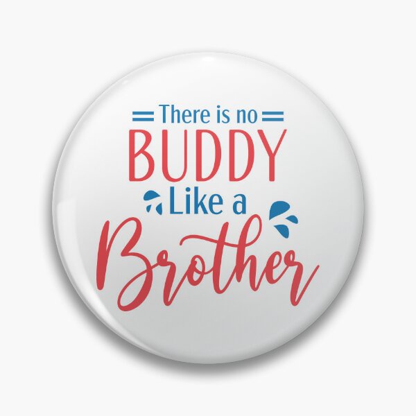 Item preview, There is No Buddy Like a Brother designed and sold by warlistop.