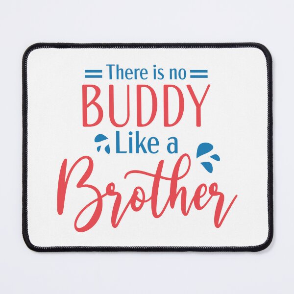Item preview, There is No Buddy Like a Brother designed and sold by warlistop.