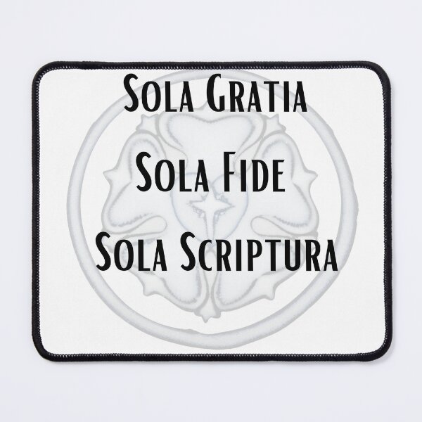 Item preview, Sola Gratia Sola Fide Sola Scriptura designed and sold by magdalashore.