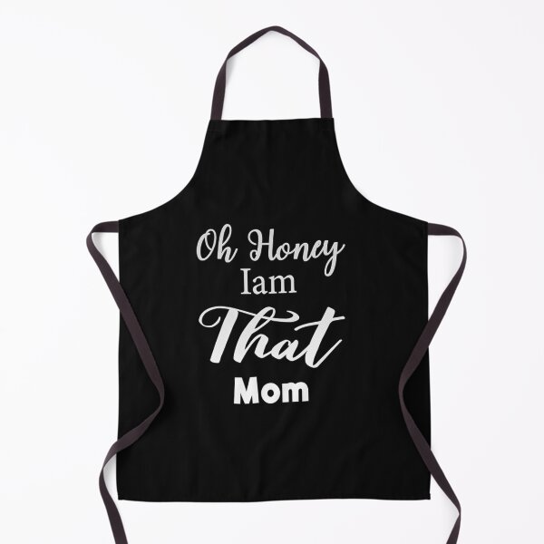 Item preview, Oh Honey I am That Mom  designed and sold by Fateh-Kro ⭐⭐⭐⭐⭐.