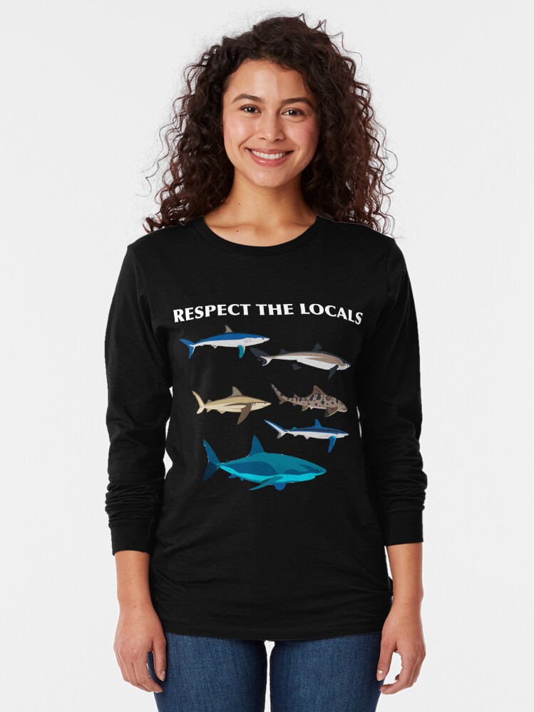 respect the locals shark shirt