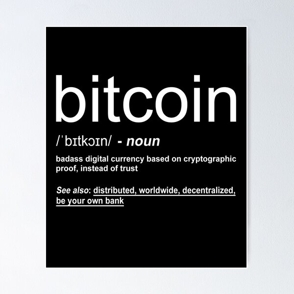 Item preview, Bitcoin Definition designed and sold by KsuAnn.