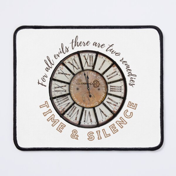Item preview, Count of Monte Cristo Alexandre Dumas Quote - For all evils there are two remedies Time and Silance designed and sold by Vintage-TM.
