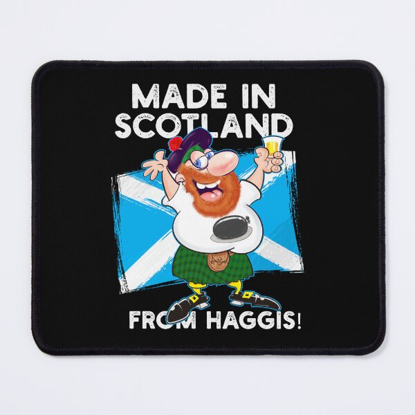 Item preview, MADE IN SCOTLAND FROM HAGGIS! designed and sold by jimbairn.