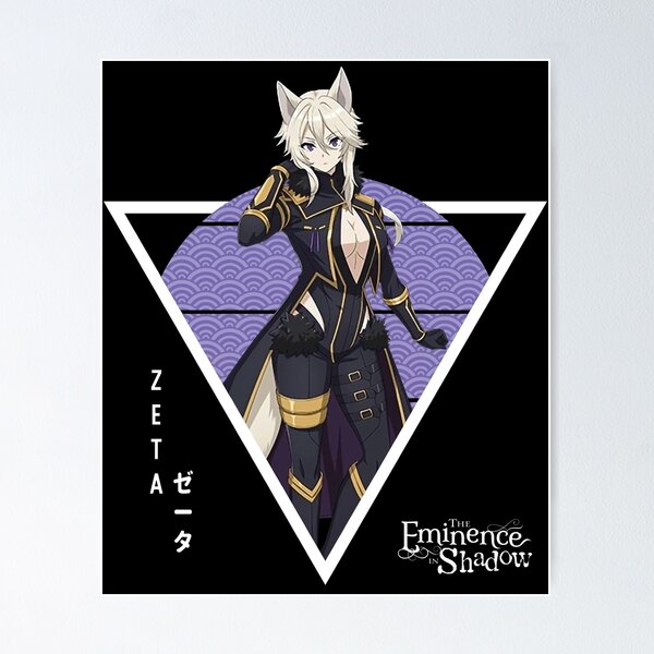 Zeta ゼータ, The Eminence in Shadow Poster for Sale by B-love