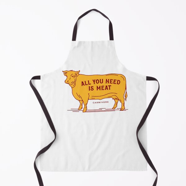 Item preview, All You Need Is Meat - Carnivore designed and sold by OnePresnt.