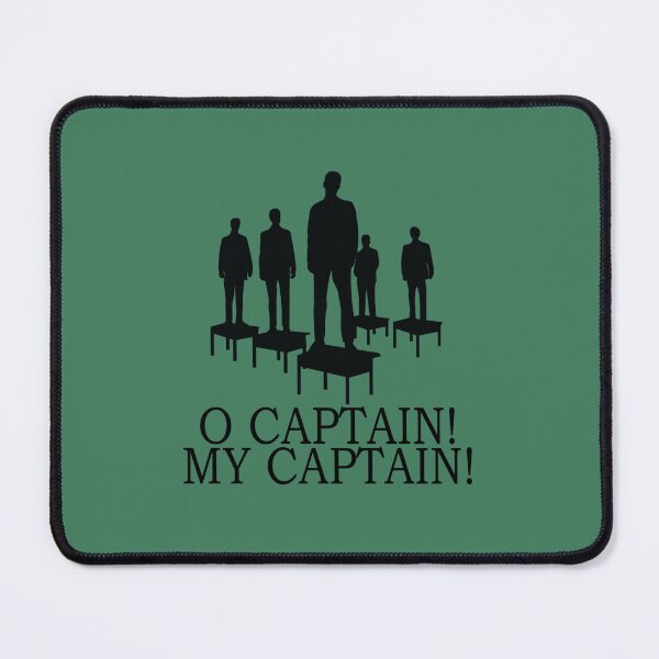 Item preview, Dead Poets Society - O Captain My Captain designed and sold by mickiemcgowan.