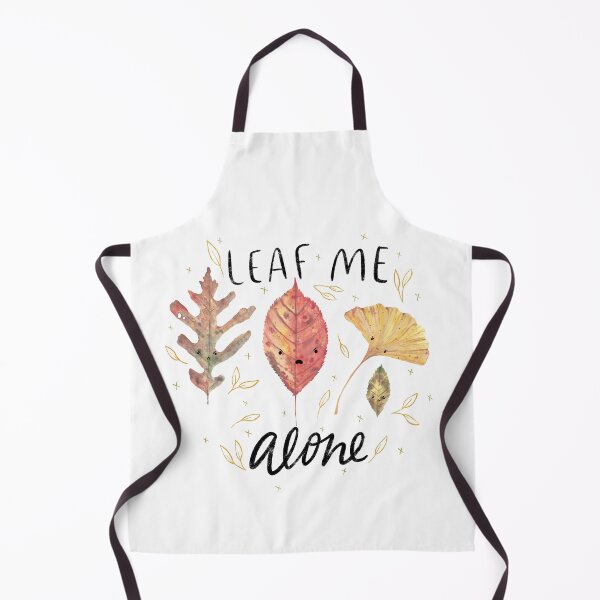 Item preview, Leaf me alone - punny leaves designed and sold by maddydoodlesoup.