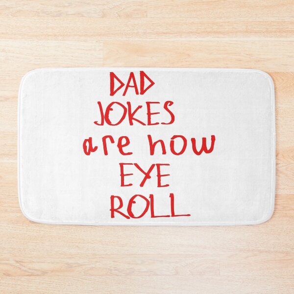 Item preview, Dad Jokes Are How Eye Roll designed and sold by kinpirks.