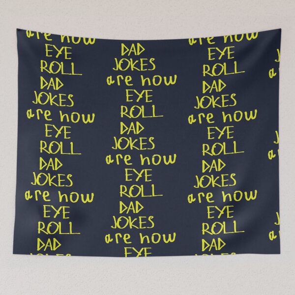 Item preview, Dad Jokes Are How Eye Roll designed and sold by kinpirks.