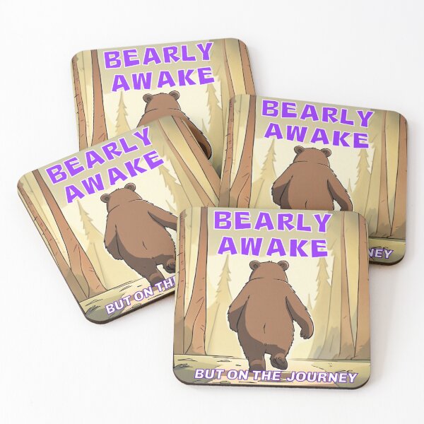 Item preview, Bearly awake but on the journey designed and sold by CancelCulture1.