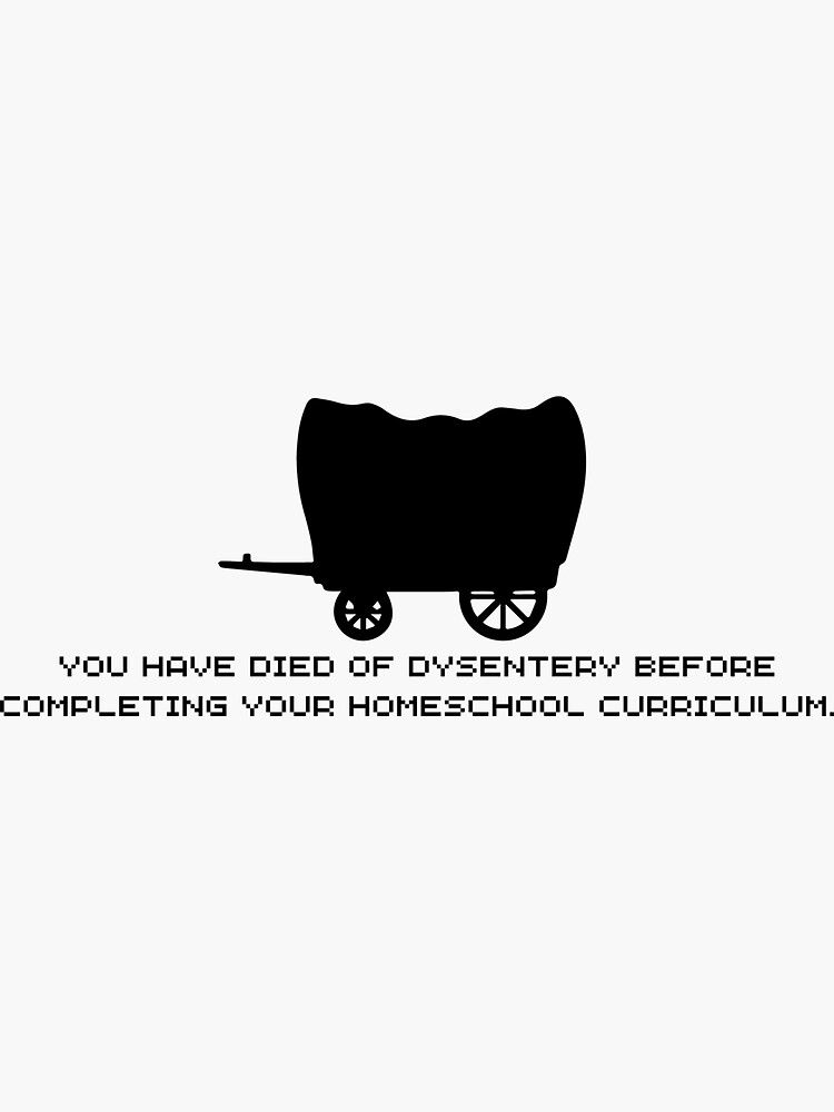 Thumbnail 3 of 3, Sticker, Dysentery Homeschooling designed and sold by MyPointMerch.