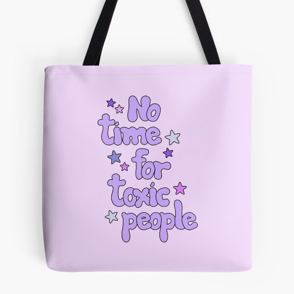 Item preview, No time for toxic people | Quote designed and sold by byStefani.