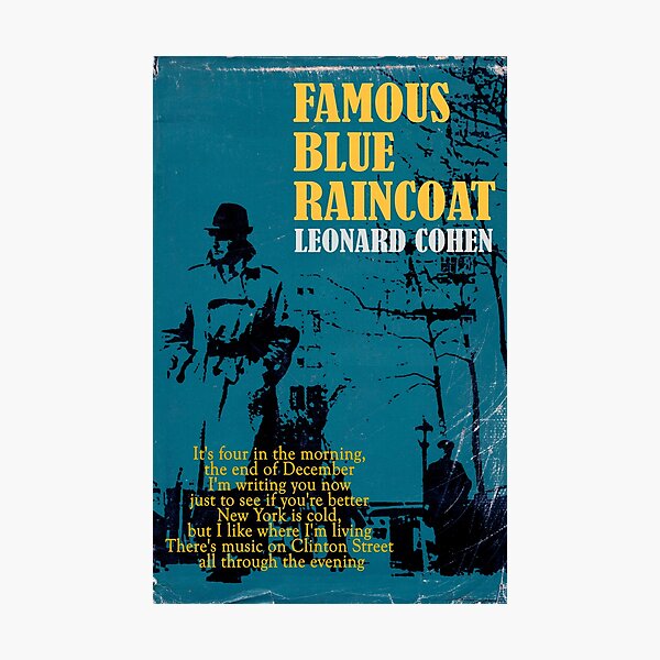 Item preview, Leonard Cohen Famous Blue Raincoat designed and sold by G. Holland.