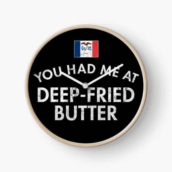 Item preview, You Had Me At Deep-Fried Butter Distressed Iowa designed and sold by twHistory.