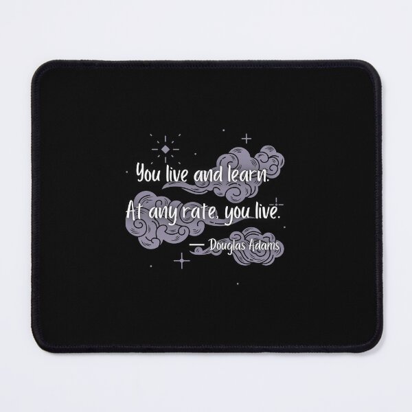 Item preview, Douglas Adams Quote designed and sold by Nsideoutpumpkin.