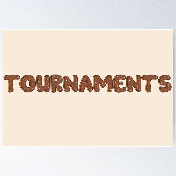 Item preview, Tournaments Word Shaped Like Chocolate Donuts  designed and sold by ITCHAWAWAA.