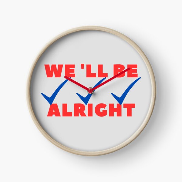 Item preview, Well Be Alright designed and sold by MO elnagmy.