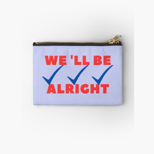 Item preview, Well Be Alright designed and sold by MO elnagmy.