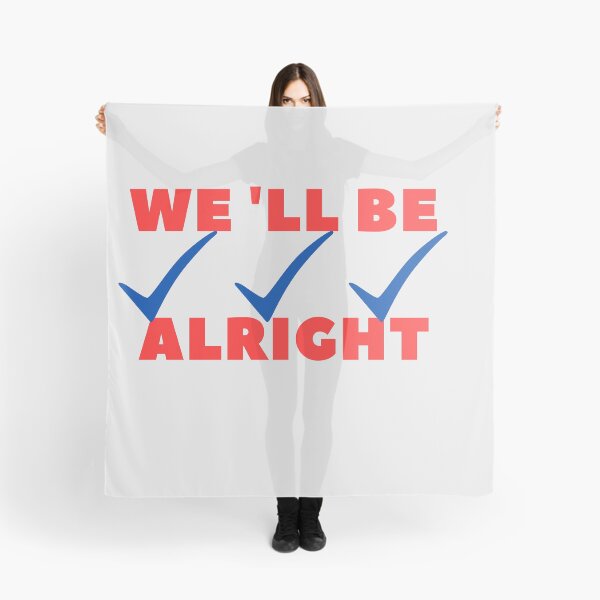 Item preview, Well Be Alright designed and sold by MO elnagmy.