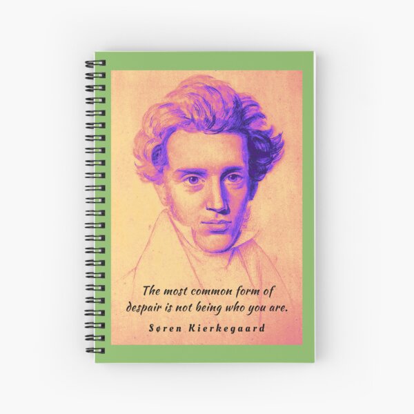 Item preview, Søren Kierkegaard portrait and quote: The most common form of despair is not being who you are. designed and sold by artbleed.