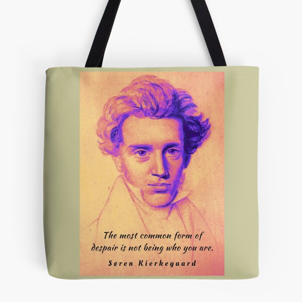 Item preview, Søren Kierkegaard portrait and quote: The most common form of despair is not being who you are. designed and sold by artbleed.