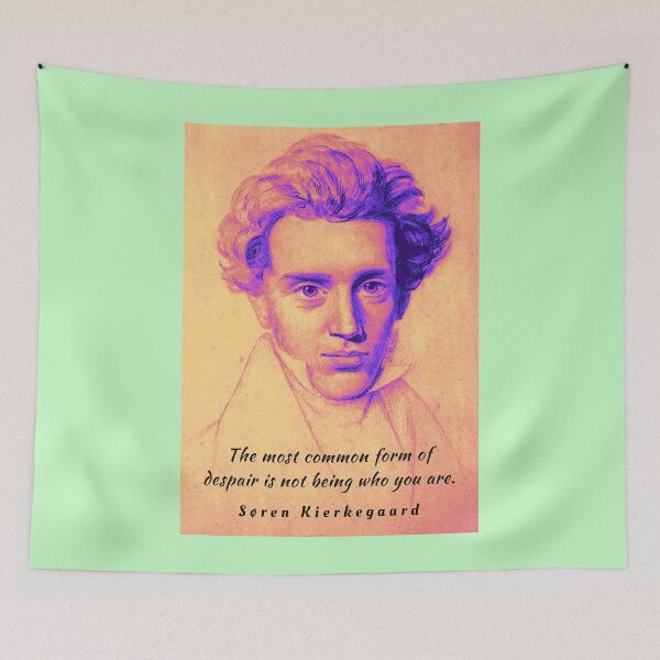Item preview, Søren Kierkegaard portrait and quote: The most common form of despair is not being who you are. designed and sold by artbleed.