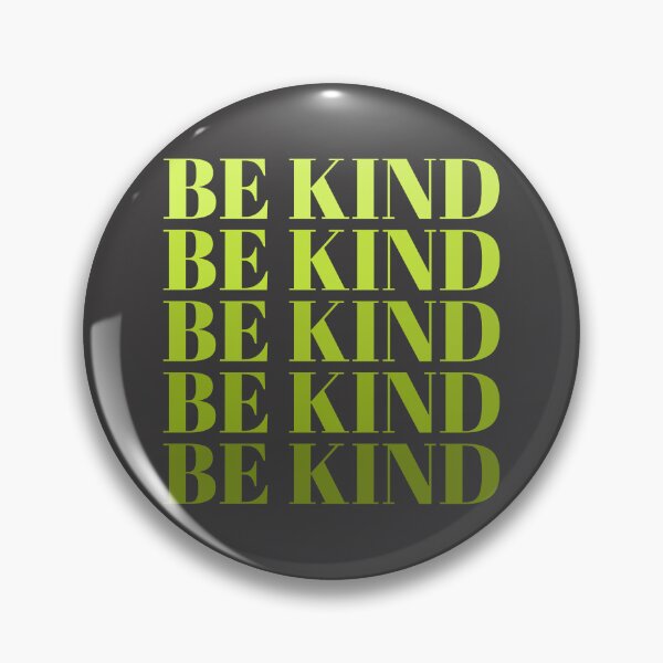 Item preview, Be Kind designed and sold by JPsTeees.