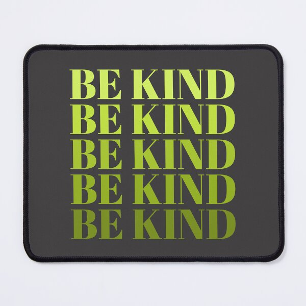 Item preview, Be Kind designed and sold by JPsTeees.
