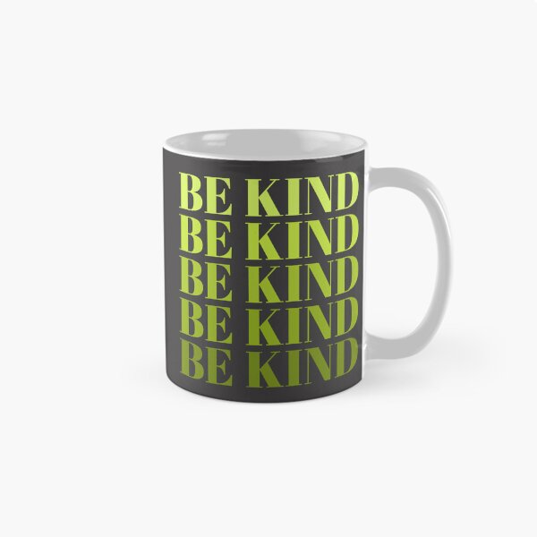 Item preview, Be Kind designed and sold by JPsTeees.