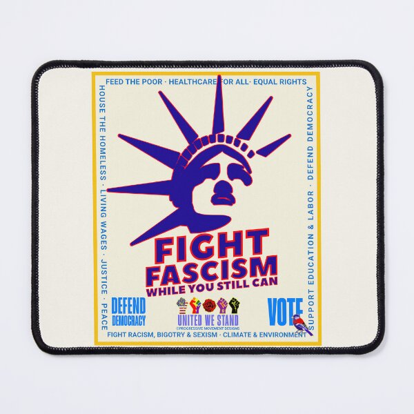 Item preview, PMD00956 Progressive Movement Designs patriotic American Statue of Liberty Fight Fascism design shows you support democracy and progressive goals for Progressives Democrats Independents Liberals designed and sold by ProgressiveLeft.