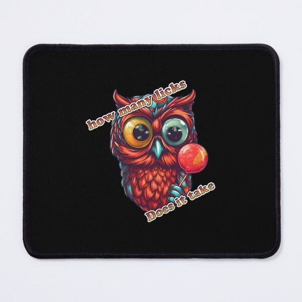 Item preview, I wonder how many licks it takes Owl Cx designed and sold by ralitsoeleshop.