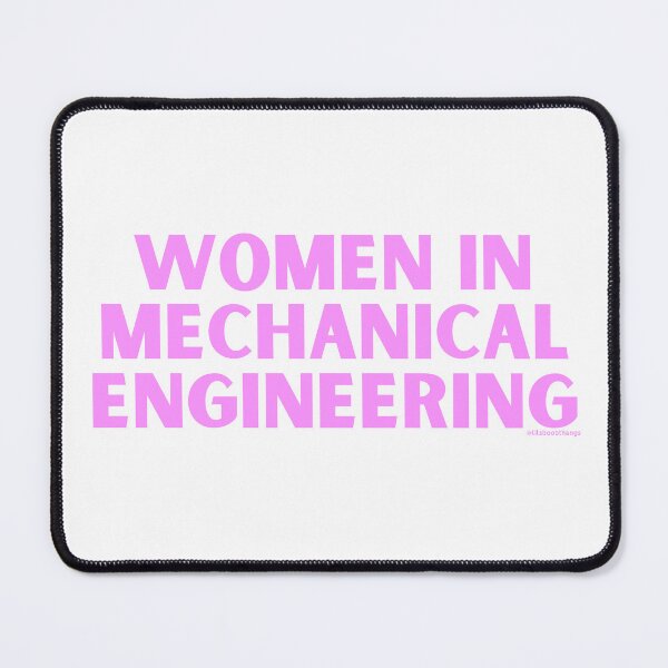 Item preview, Women in Mechanical Engineering. v13 | @lilsboobthangs designed and sold by lilsboobthangs.