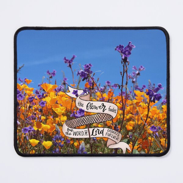 Item preview, Isaiah 40:8 with Flower Background designed and sold by alexmarrs.