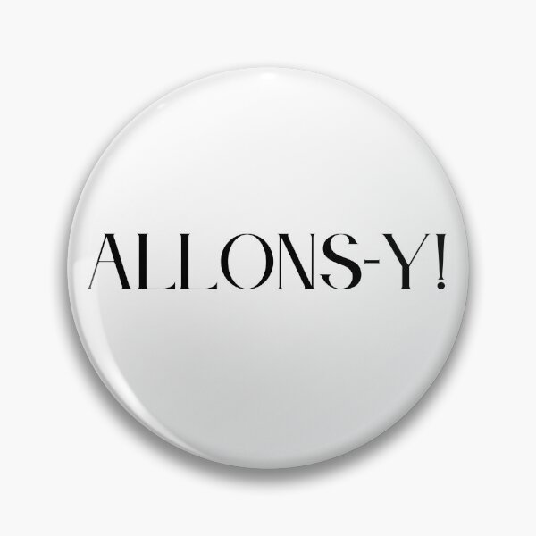 Item preview, Allons-y! (10th Doctor) designed and sold by SassyCattSays.